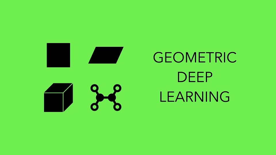 معرفی Geometric Deep Learning